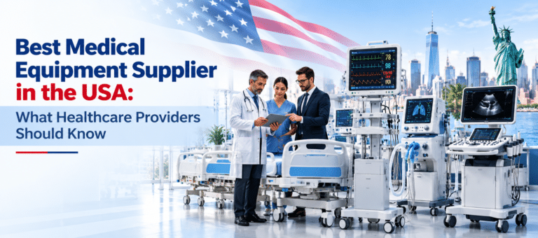 Best Medical Equipment Supplier